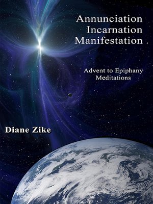cover image of Annunciation, Incarnation, Manifestation